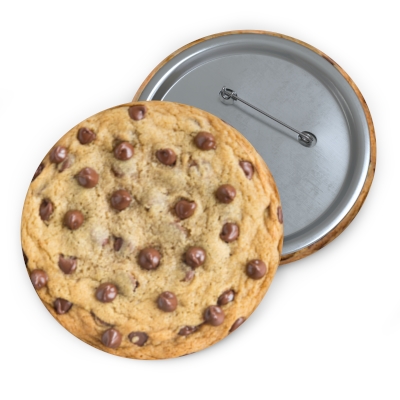 "Chocolate Chip Cookie" Button Pin