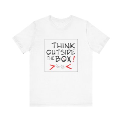 Unisex THINK OUTSIDE THE BOX Tee