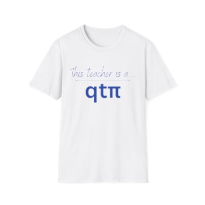 QT-Pi Teacher Tee - Blue Letters