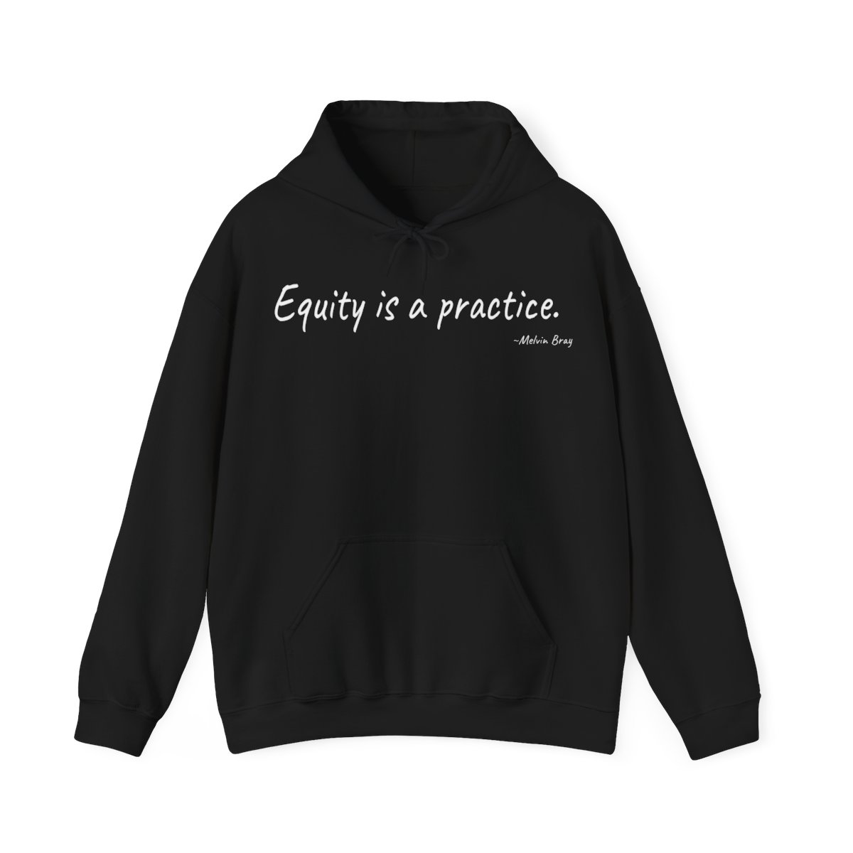 Equity is a Practice White Unisex Hoodie (6 Colors)