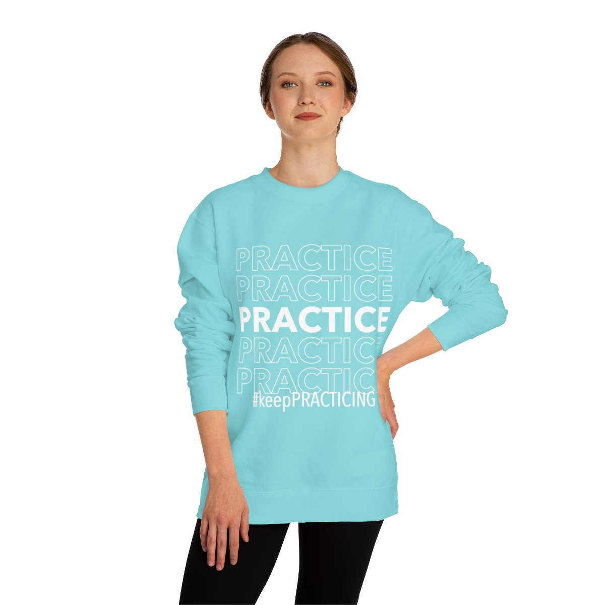 #KeepPracticing Unisex Sweatshirt (4 Colors)