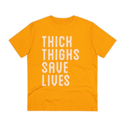 Thick Thighs Save Lives T-shirt - Unisex