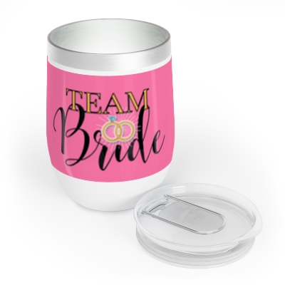 Team Bride Chill Wine Tumbler | Gift for Bridal Party,  Bridesmaid, Wedding, Bachelorette Party