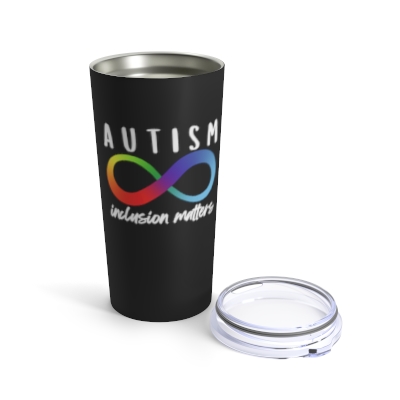Autism Awareness Inclusion Matters 20oz Vacuum-Insulated Tumbler | April is Autism Awareness Month 