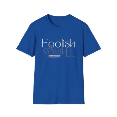 Foolish Things Mirror T-Shirt