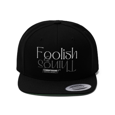 Foolish Things Flat Bill Hat