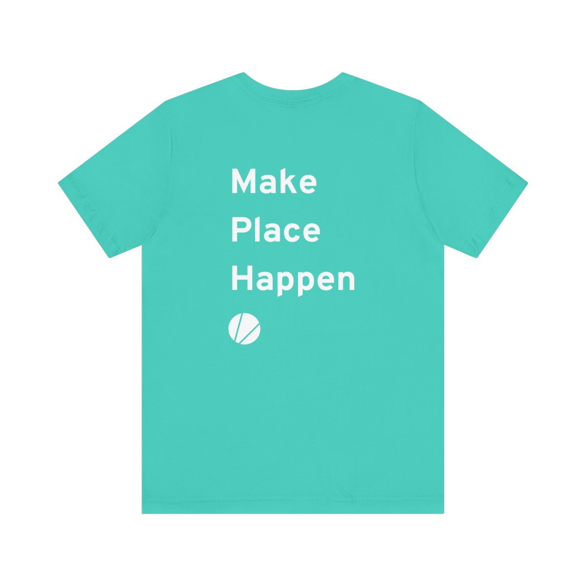 Graham Projects "Make Place Happen" T-Shirt product main image