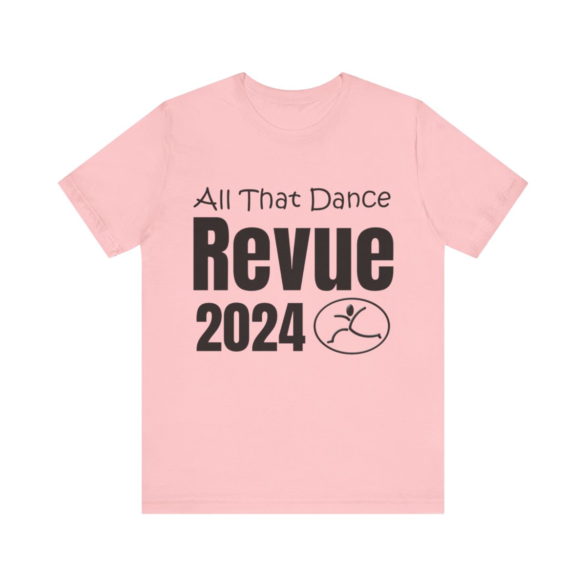 Adult Sizes - All That Dance Revue 2024 Tshirt product main image