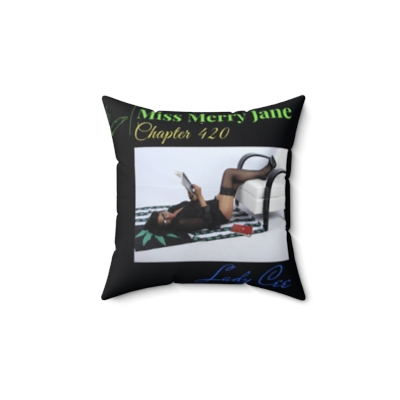 Miss Merry Jane Chapter 420/ Lady Cee Lyric Logo Square Pillow