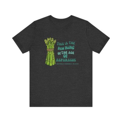 The Age of Asparagus