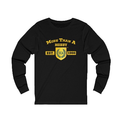 More Than a Hobby SCA Long Sleeve Tee