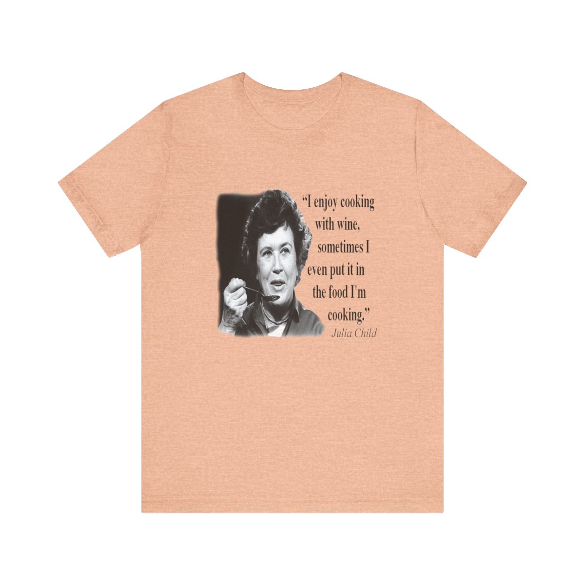 Julia Childs Cooking With Wine T-shirt product thumbnail image