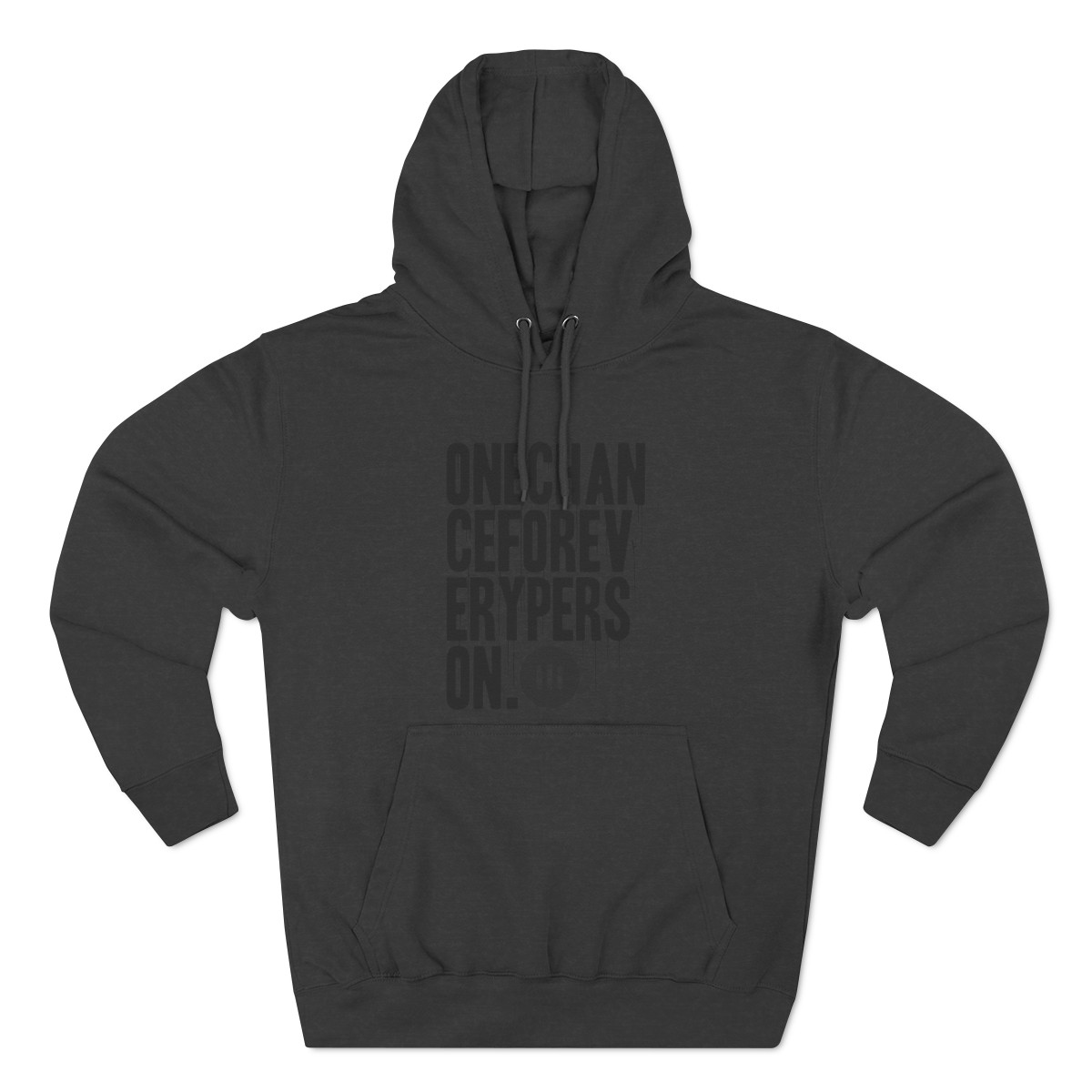 Black on Black One Chance Drip Premium Pullover Hoodie product main image
