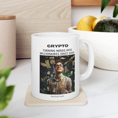 Crypto turning Nerds into Millionaires - Ceramic Mug 11oz