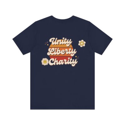 Short-Sleeve T-Shirt: "Unity Liberty Charity"
