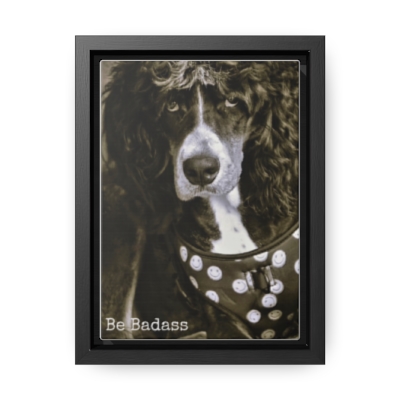 Be Baddass 5x7 Gallery Canvas Wraps, Vertical Frame, 80's Rock Dog Canvas Wrap, Dog Canvas Wrap, Bernedoodle Canvas Wrap Rock on Canvas Wrap
