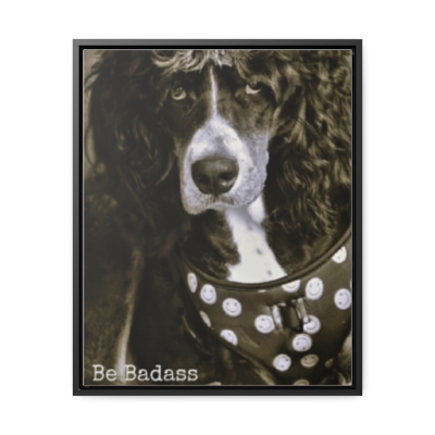 Be Badass 16 x 20 Gallery Canvas Wrap, 80's Rock Dog Canvas Wrap, Dog Canvas Wrap, Bernedoodle Canvas Wrap, Rock on Canvas Wrap 