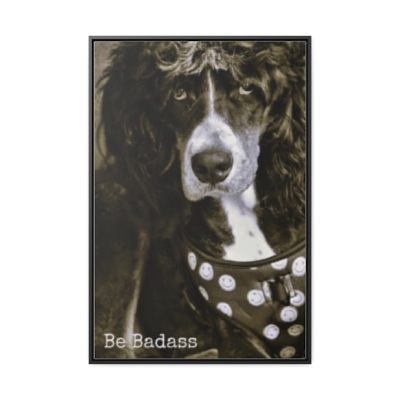 Be Badass 24 x 36 Gallery Canvas Wrap, 80's Rock Dog Canvas Wrap, Dog Canvas Wrap, Bernedoodle Canvas Wrap, Rock on Canvas Wrap 