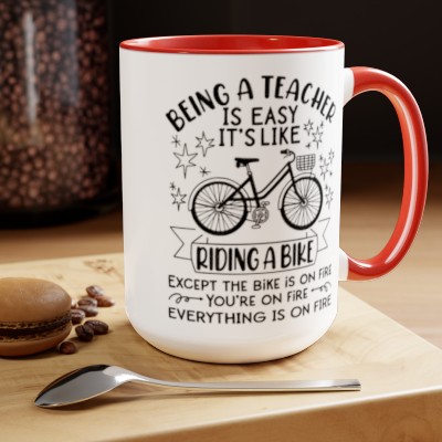 Funny Teacher Mug, Teaching Is Easy Mug, Two-Tone Coffee Mugs, 15oz