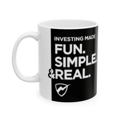 Investing Made Fun, Simple & Real Ceramic Mug 11oz