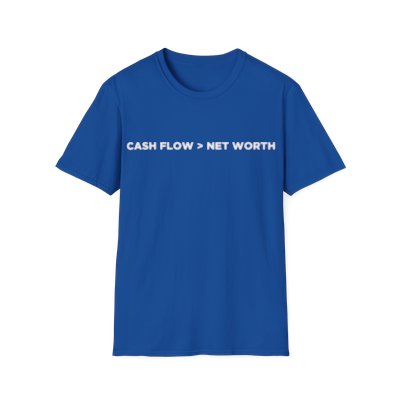 "Cashflow > Net Worth" White Print T-Shirt - Multiple Colors