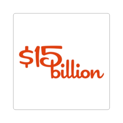 Safe For Work Square $15 Billion Sticker Orange