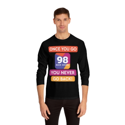 98 Buck Social Unisex Classic Long Sleeve T-Shirt