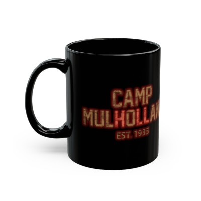 Camp Mulholland {Black Mug}