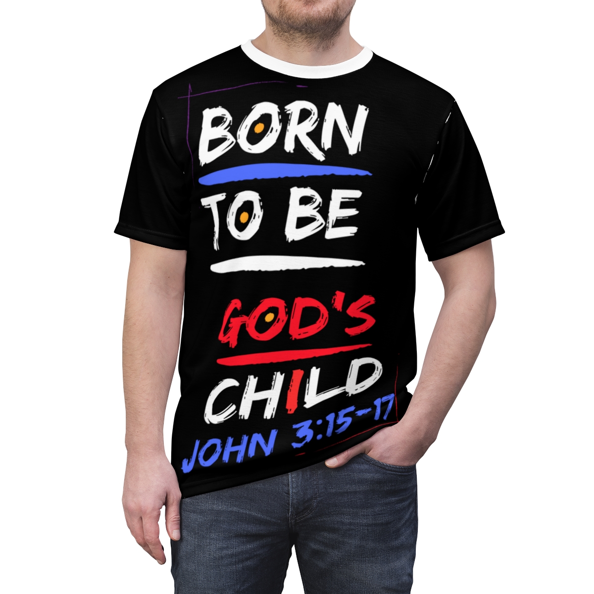 Born To Be God's Child Tee product thumbnail image