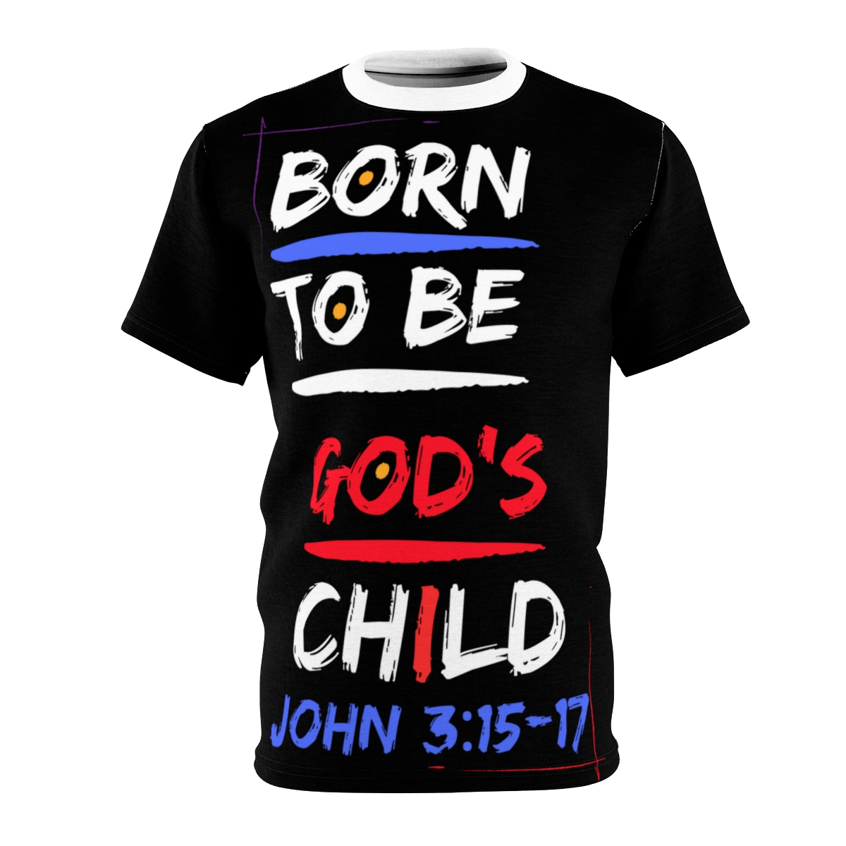 Born To Be God's Child Tee product thumbnail image