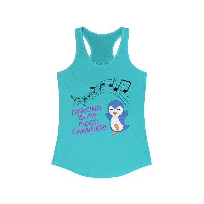 Dancing is my Mood Changer, Penguin, Music Notes, Positively Living, Women's Ideal Racerback Tank