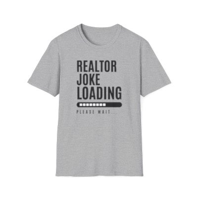 Realtor Tee - Realtor joke loading please wait