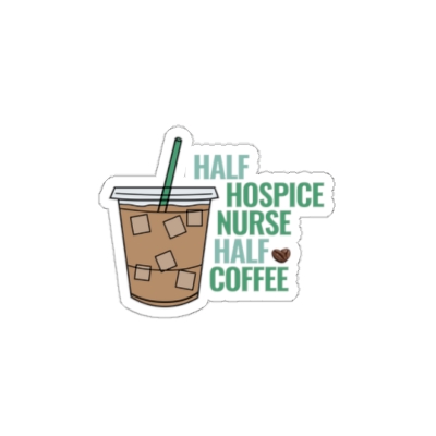 Hospice Coffee: Die-Cut Sticker