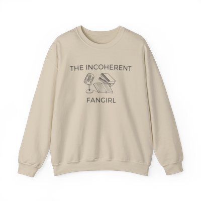The Incoherent Fangirl Sweatshirt