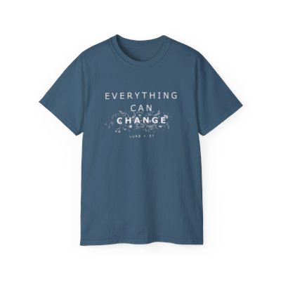 Everything Can Change T Shirt
