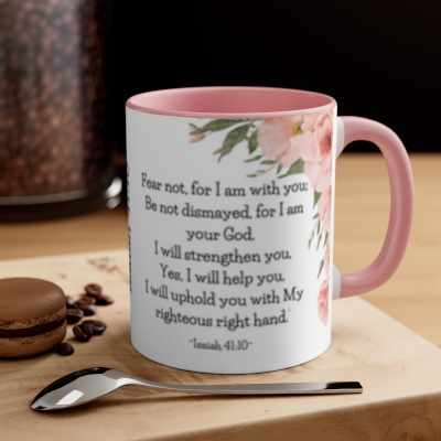 Isaiah 41:10 "Fear Not, I Am With You" Bible Verse Two-Tone Coffee Mug 11oz