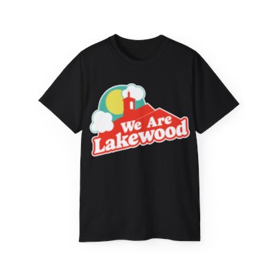 We Are Lakewood Ultra Cotton Tee