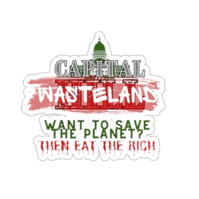 Capital Wasteland with Save the Planet Sticker