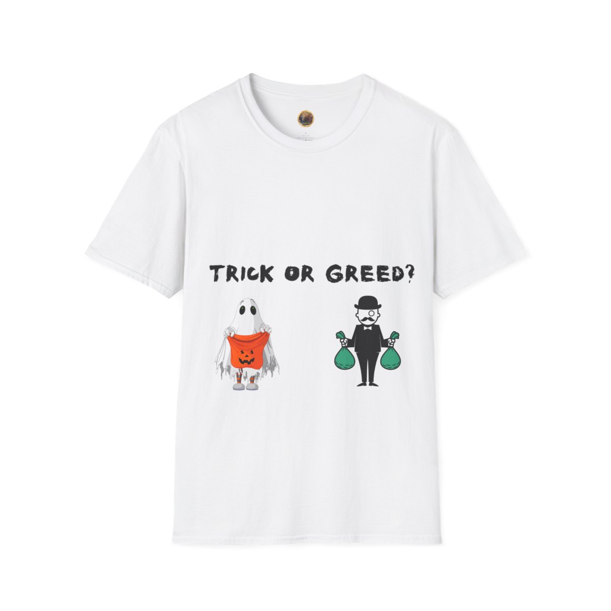 Trick or Greed T-Shirt product thumbnail image