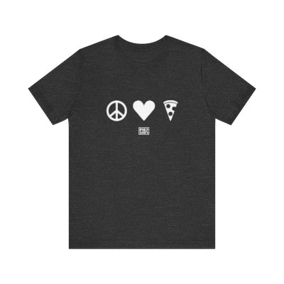 Peace Love & Pizza - Adult T-shirt