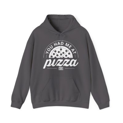 You Had Me at Pizza - Adult Hoodie