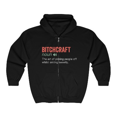 BitchCraft Full Zip Hooded Sweatshirt