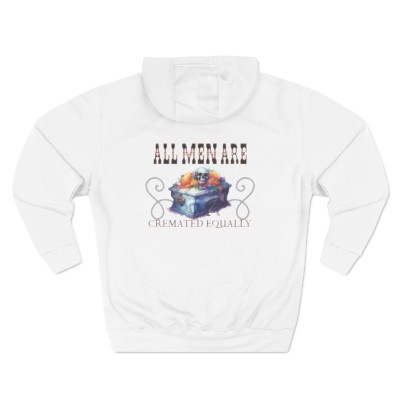 All men cremated equally Pullover Hoodie