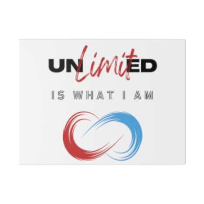 Unlimited Is What I Am Matte Canvas, Stretched, 0.75"
