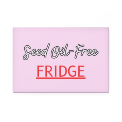 Seed Oil-Free Fridge Button Magnet, Pink