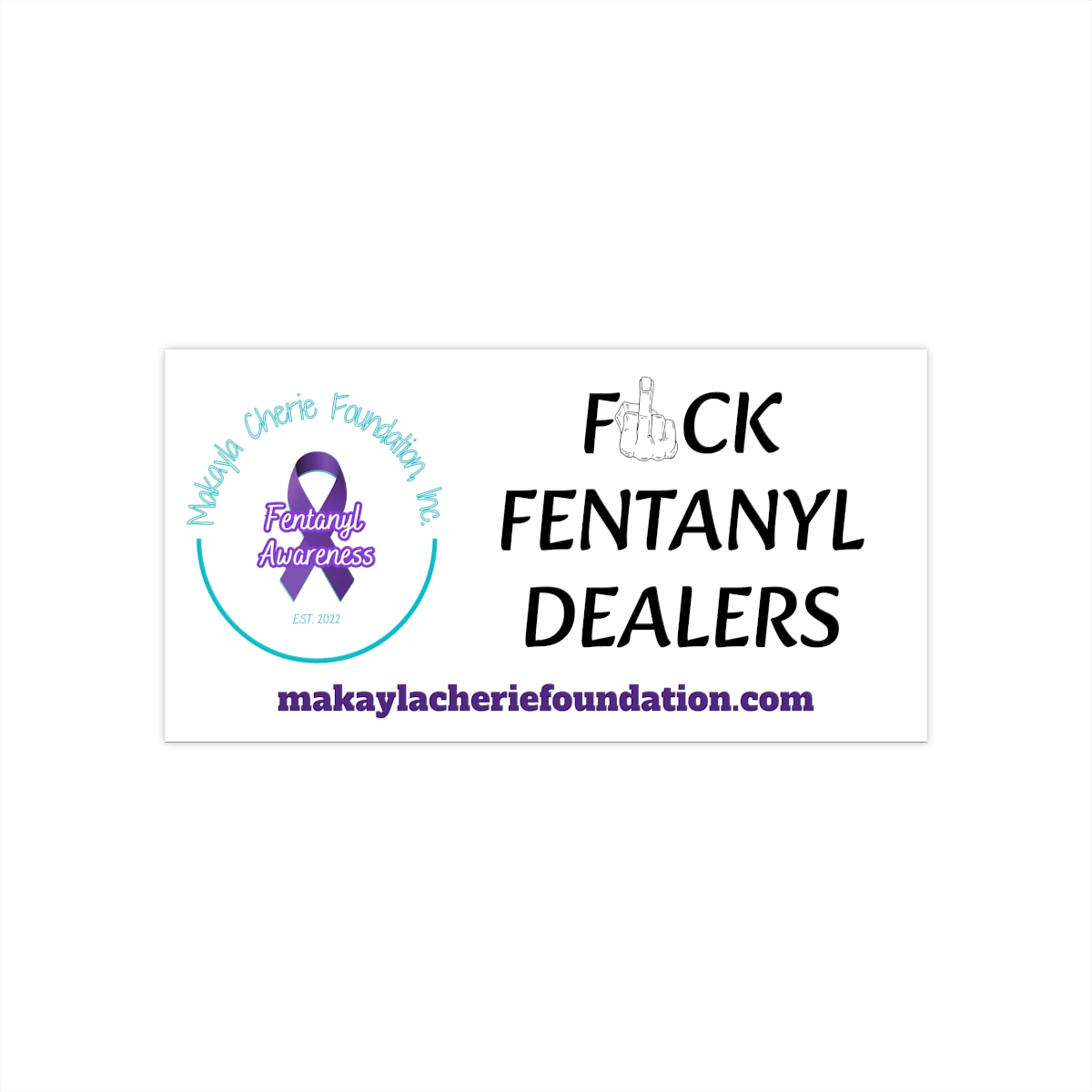 Fuck Fentanyl Dealers Bumper Stickers product thumbnail image