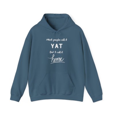 "Most People Call It YAT But I call It Home" Unisex Heavy Blend™ Hooded Sweatshirt