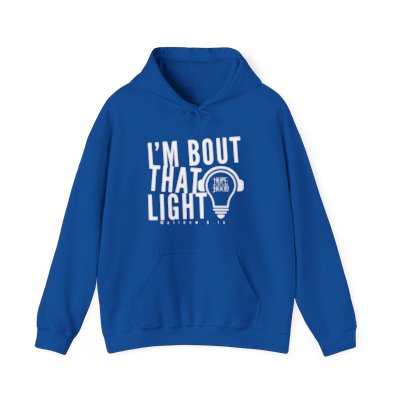 Bout That Light Hoodie