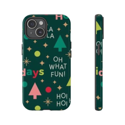 Christmas Oh What Fun Phone Case Tough Cases