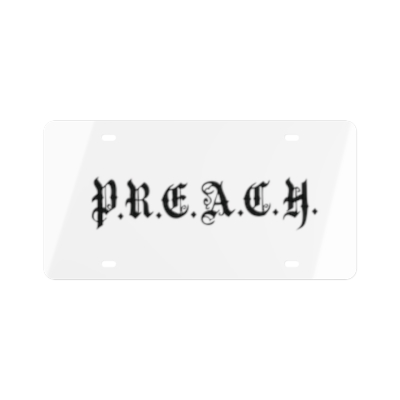 P.R.E.A.C.H. License Plate